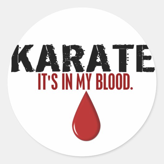 Sticker Rond Dans mon KARATE de sang (Devant)