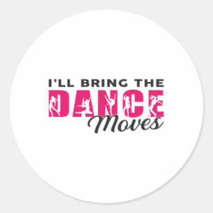 Sticker Rond Danse Ballerina Danse Queen Dancer Idée cadeau