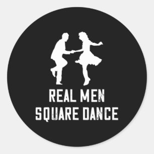 Sticker Rond Danse carré Vrais Hommes Carré Danse Carré