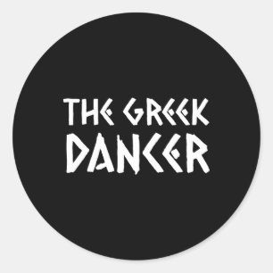 Sticker Rond Danse grecque drôle Grec Danser Grèce Opa Grec