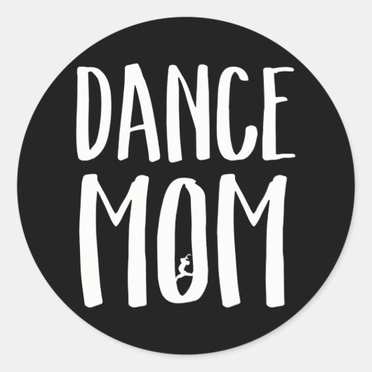 Sticker Rond Danse Maman pour Fier Cool Moms de danseuses (Devant)