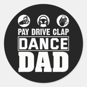 Sticker Rond Danse Papa Fier Danseur Papa Humour financier