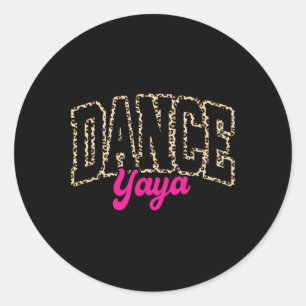 Sticker Rond Danse Yaya Leopard Danser Yaya Life Filles Femmes