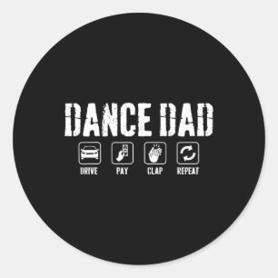 Sticker Rond Danser drôle Papa Concours Fière Danse Papa Père P