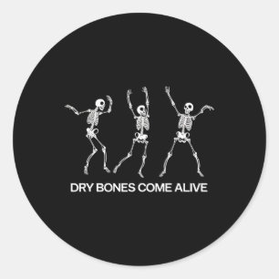 Sticker Rond Danser Skeleton Bible Vernis Dry Bones Venez Vivan