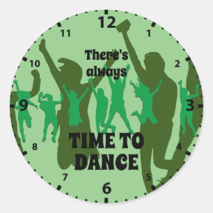 Sticker Rond Danseurs   TOUJOURS LE TEMPS DE DANSER   Vert