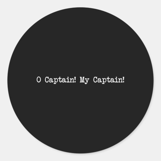 Sticker Rond Dark Academia Esthétique Oh Capitaine Mon Capitain (Devant)