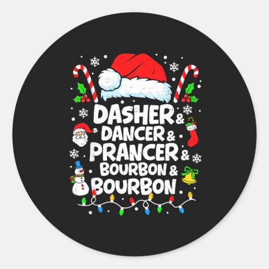 Sticker Rond Dasher Dancer Prancer Bourbon Funny Christmas Sant (Devant)