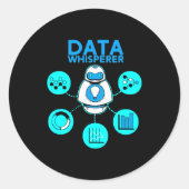 Sticker Rond Data Whisperer Tech Engineer Mis Analyst Software  (Devant)