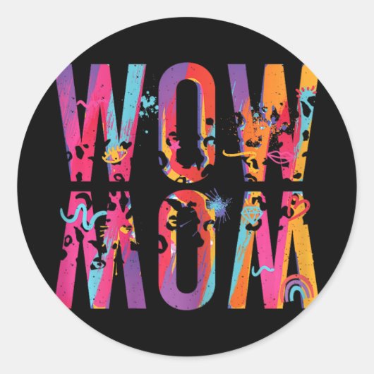 Sticker Rond Day Maman est juste Wow Updown Art Brush Maman Wow (Devant)