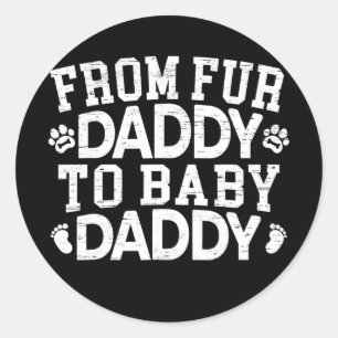 Sticker Rond De Fur Daddy À Baby Daddy Faire-part bébé