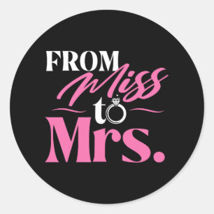 Sticker Rond De Miss À Mme - Mariée Mariée Bachelorette Part