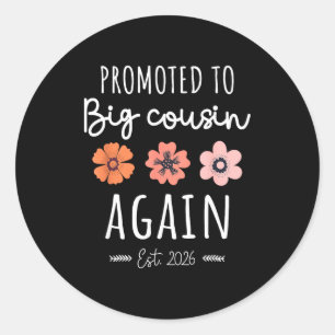 Sticker Rond De nouveau promu grand cousin 2026 2e grossesse An