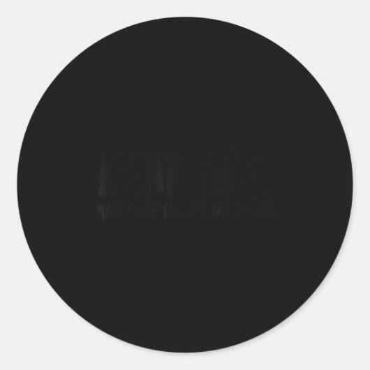 Sticker Rond Dear Abs, Maybe One Day We Will Meet - Funny Gym Q (Devant)