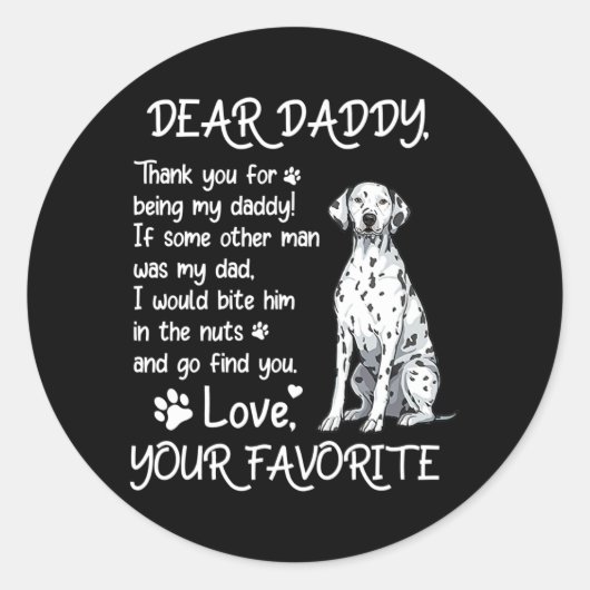 Sticker Rond Dear Daddy Dalmatian Dog Dad Father's Day  (Devant)