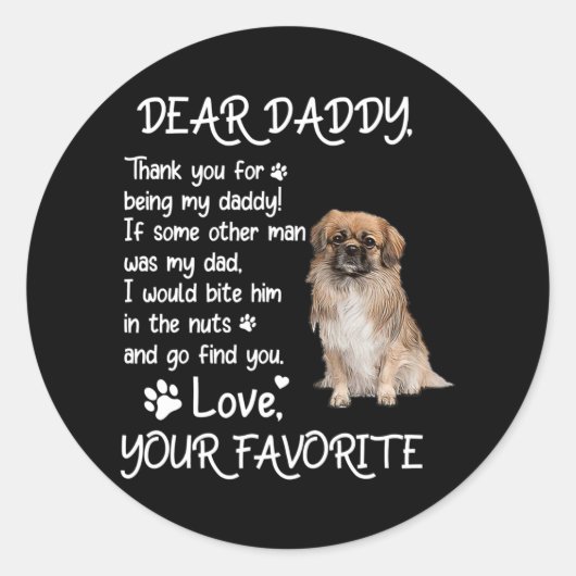 Sticker Rond Dear Daddy Tibetan Spaniel Dog Dad Father's Day  (Devant)