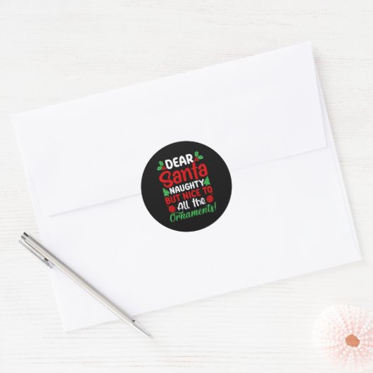 Sticker Rond Dear Santa Naughty But Nice To All The Christmas O (Enveloppe)