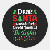 Sticker Rond Dear Santa Naughty But Nicely Tangled In Christmas (Devant)