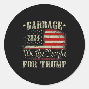 Sticker Rond Déchets Pour Trump 2024 Drôle américain Hommes Dra