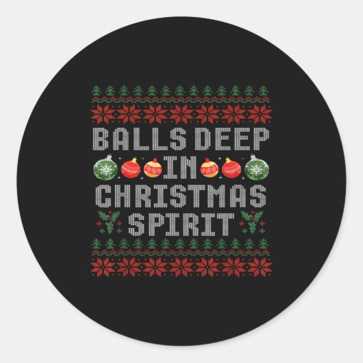 Sticker Rond Deep In The Christmas Srit Matching Couples Ugly (Devant)
