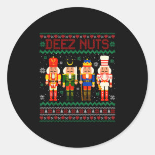 Sticker Rond Deez Nuts Nutcracker Nut Shirt drôle Noël Xma