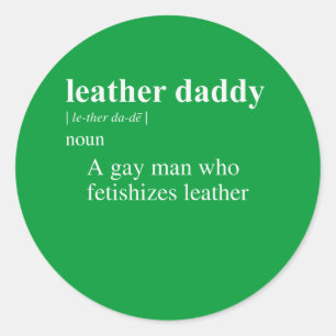 STICKER ROND DÉFINITION DE DADDY EN CUIR