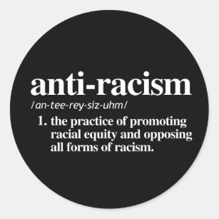 Sticker Rond Définition de la lutte contre le racisme