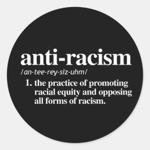 Sticker Rond Définition de la lutte contre le racisme