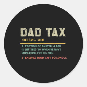 Sticker Rond Définition de l'impôt Drôle Fête des pères papa bl