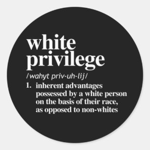 Sticker Rond Définition de privilège blanc