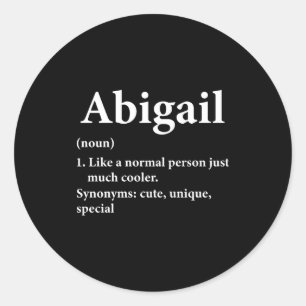 Sticker Rond Définition du nom Abigail Drôle D