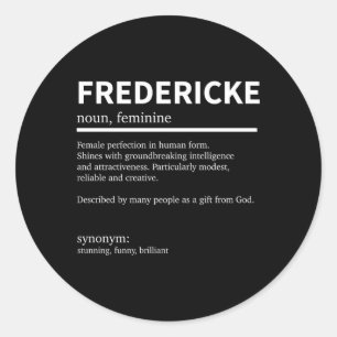 Sticker Rond Définition Fredericke Prénom Fredericke First