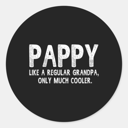 Sticker Rond Définition Pappy Comme Grand-Père Régulier Seuleme (Devant)