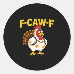 Sticker Rond Déguisement drôle de dinde de poulet F-caw-f pour