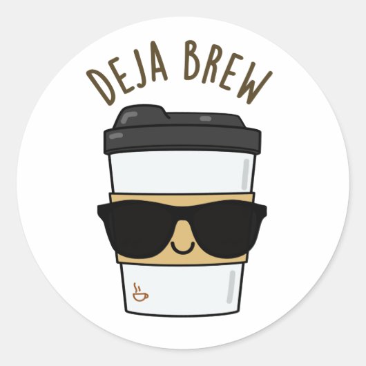Sticker Rond Deja Brew Funny Coffee Pun (Devant)
