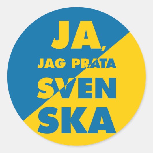 Sticker Rond Déjà, Jag Argent Svenska, Yes i speak Swedish, (Devant)