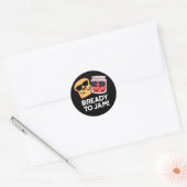 Sticker Rond Déjà Jam Funny Pain Jam Pun Dark BG (Enveloppe)