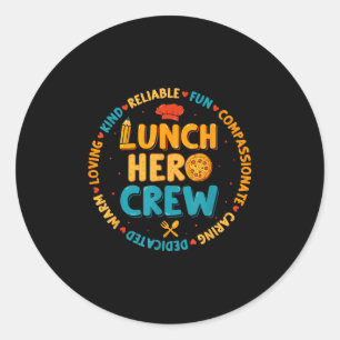 Sticker Rond Déjeuner scolaire Hero Squad Funny Cafétéria Worke