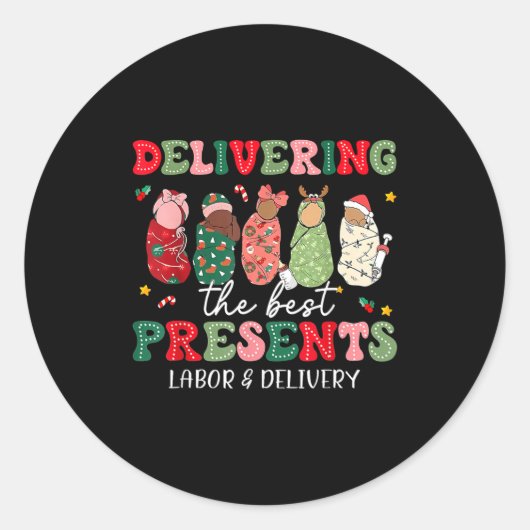 Sticker Rond Delivering The Labor Delivery Nurse Christmas (Devant)