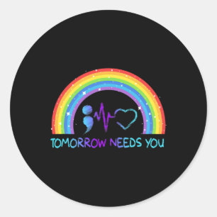 Sticker Rond Demain aura besoin de vous prévention du suicide