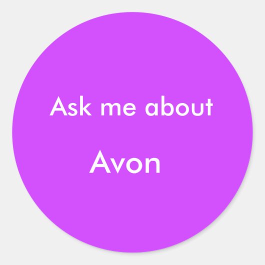 Sticker Rond Demandez-moi à propos de, Avon (Devant)