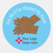 Sticker Rond Demandez-moi si j'ai lavé mes mains (Devant)