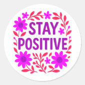 Sticker Rond Demeurez un devis de motivation florale positif (Devant)