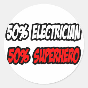 Sticker Rond Demi-électricien...Demi-superhéros
