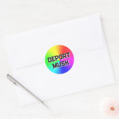 Sticker Rond DEPORT MUSK (vous pouvez modifier les mots) (Enveloppe)