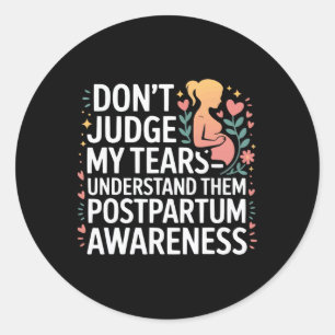 Sticker Rond Dépression post-partum Mère Maman Santé mentale ma