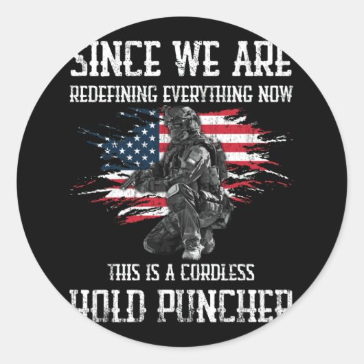 Sticker Rond Depuis Que Nous Redéfinissons Tout (Devant)