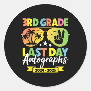 Sticker Rond Dernier jour de l'école 3e année Autographes 3e an