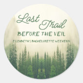 Sticker Rond Dernier Sentier Avant La Bachelorette Du Voile (Devant)