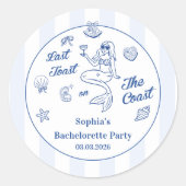 Sticker Rond Dernier Toast Sur La Côte Bachelorette Fête (Devant)
